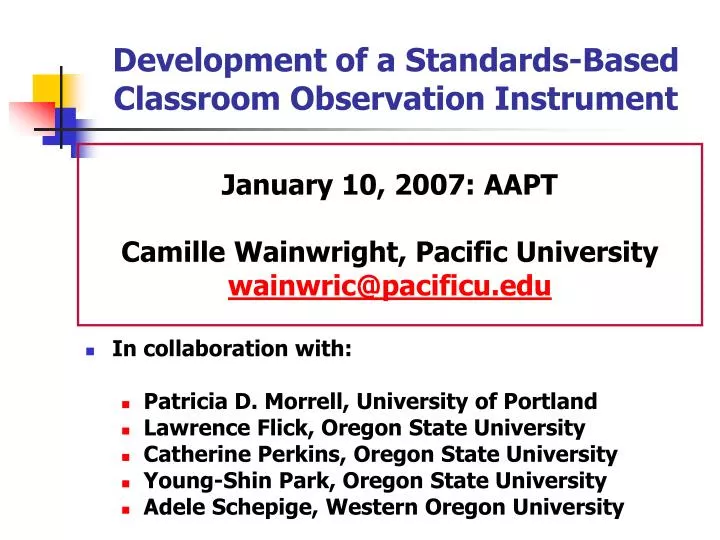 development of a standards based classroom observation instrument