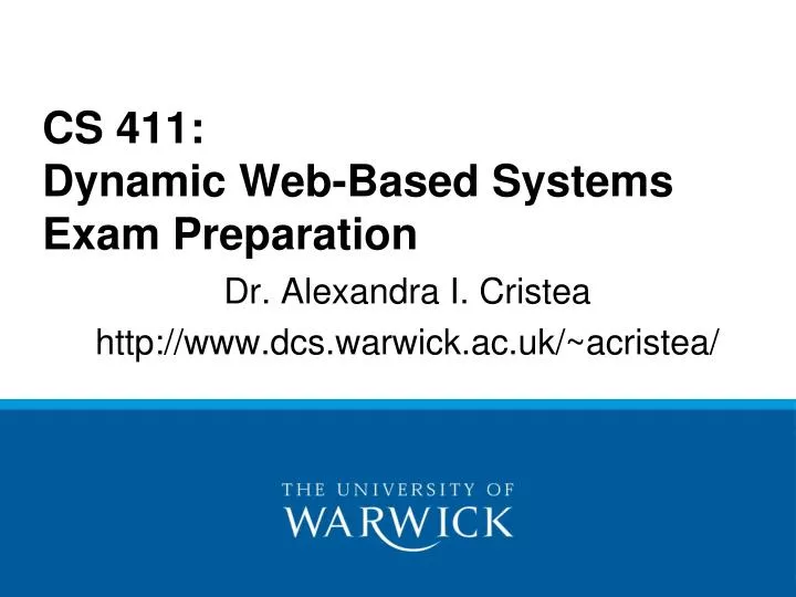 PPT - CS 411: Dynamic Web-Based Systems Exam Preparation