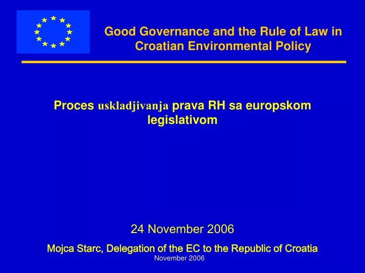 good governance and the rule of law in croatian environmental policy