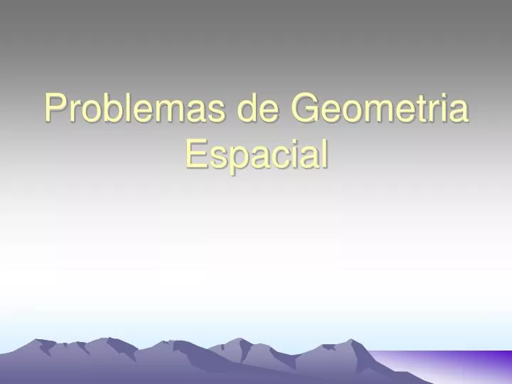 problemas de geometria espacial