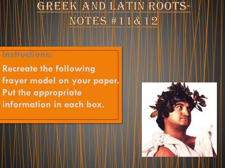 greek and latin roots notes 11 12