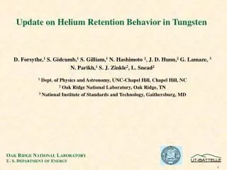 Update on Helium Retention Behavior in Tungsten