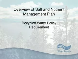 Overview of Salt and Nutrient Management Plan