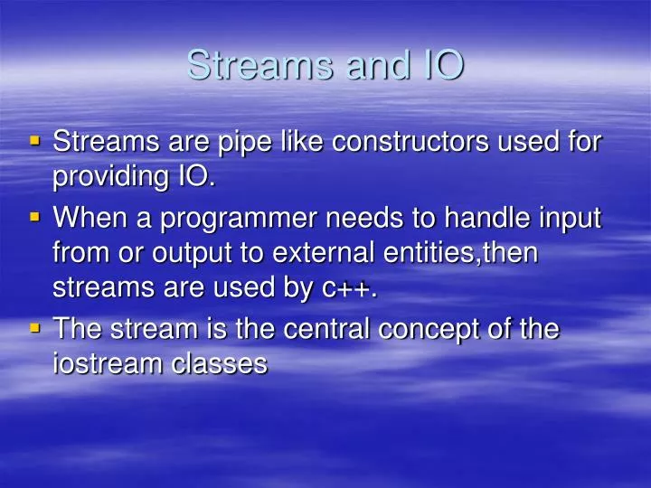 streams and io