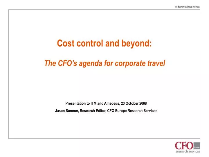 cost control and beyond the cfo s agenda for corporate travel