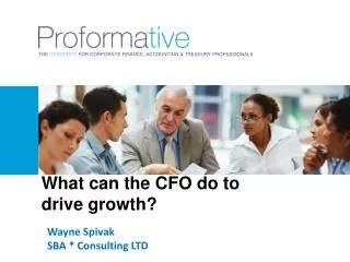 What can the CFO do to drive growth?