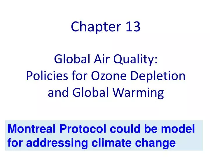 global air quality policies for ozone depletion and global warming