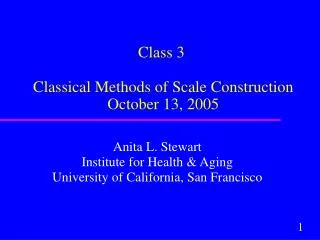 Class 3 Classical Methods of Scale Construction October 13, 2005
