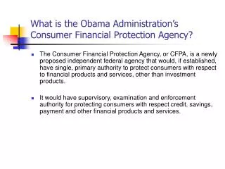 What is the Obama Administration’s Consumer Financial Protection Agency?
