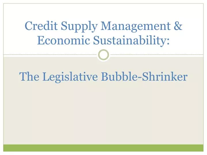 credit supply management economic sustainability