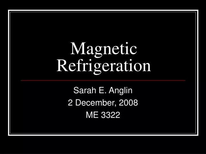 magnetic refrigeration
