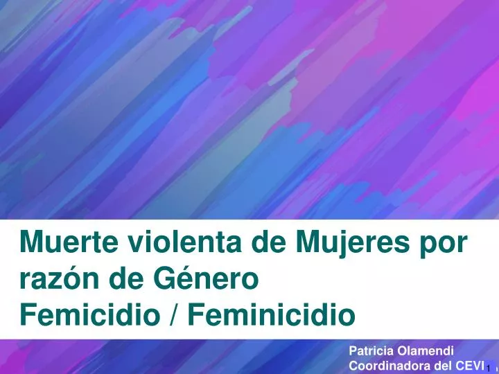 muerte violenta de mujeres por raz n de g nero femicidio feminicidio