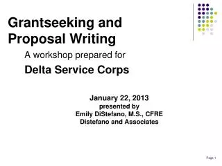 A workshop prepared for Delta Service Corps January 22, 2013 presented by