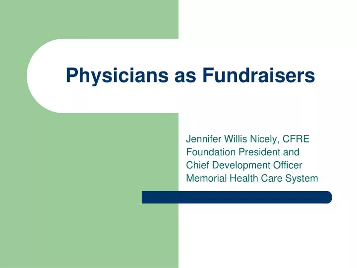 physicians as fundraisers