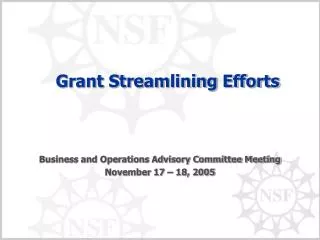 Grant Streamlining Efforts