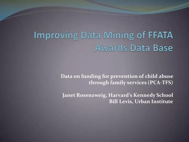 improving data mining of ffata awards data base