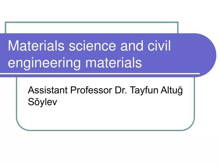materials science and civil engineering materials