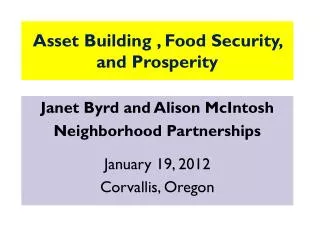 Asset Building , Food Security, and Prosperity