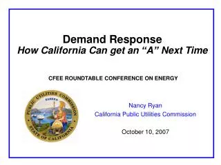 Demand Response How California Can get an “A” Next Time
