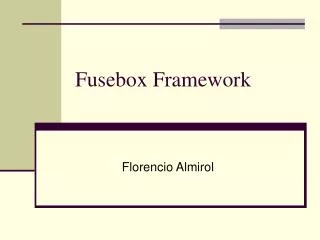 Fusebox Framework
