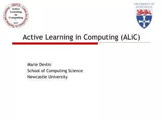 Active Learning in Computing (ALiC)
