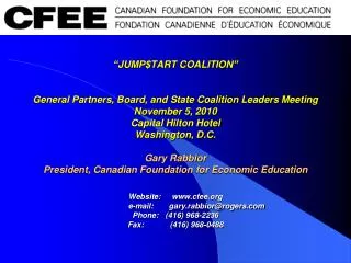 THE CANADIAN FOUNDATION FOR ECONOMIC EDUCATION