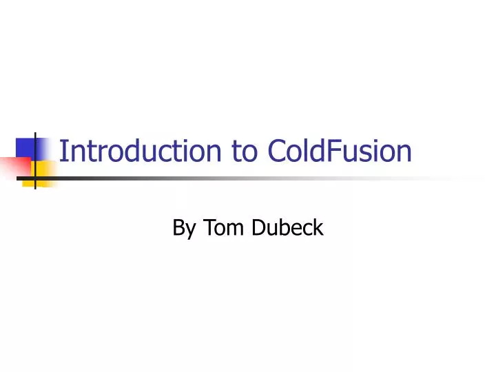introduction to coldfusion
