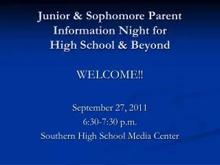 Junior &amp; Sophomore Parent Information Night for High School &amp; Beyond