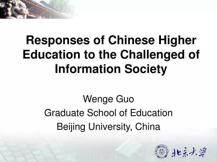 responses of chinese higher education to the challenged of information society