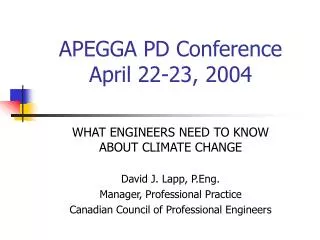 APEGGA PD Conference April 22-23, 2004