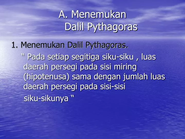 a menemukan dalil pythagoras