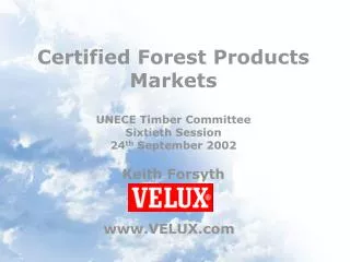 Certified Forest Products Markets