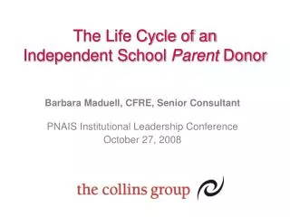 The Life Cycle of an Independent School Parent Donor