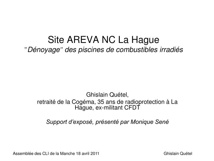 site areva nc la hague d noyage des piscines de combustibles irradi s