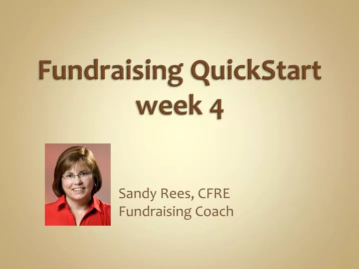 fundraising quickstart week 4