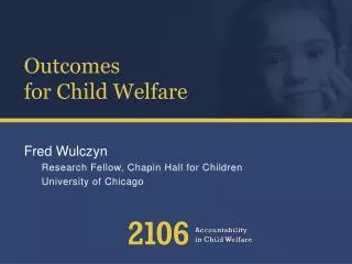Outcomes for Child Welfare
