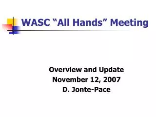 WASC “All Hands” Meeting