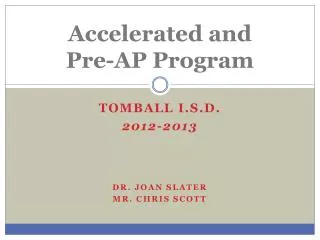 Accelerated and Pre-AP Program