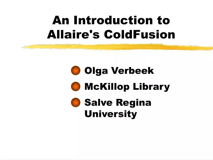 an introduction to allaire s coldfusion