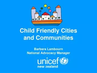 Child Friendly Cities and Communities