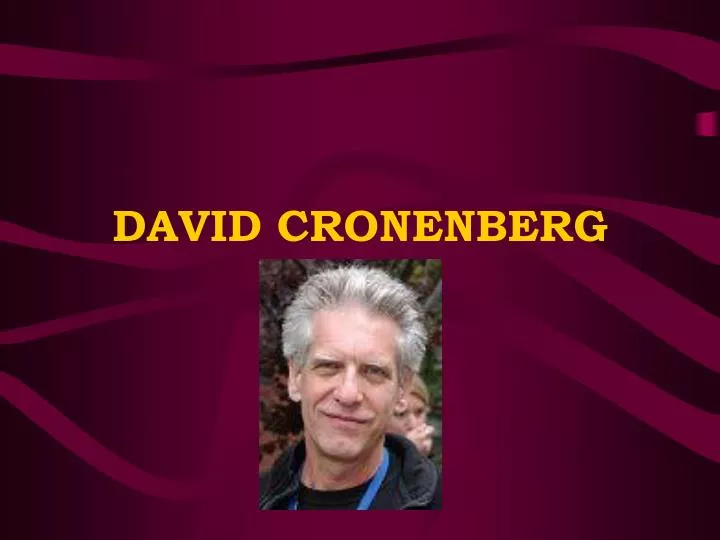david cronenberg