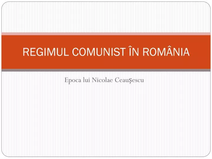 regimul comunist n rom nia