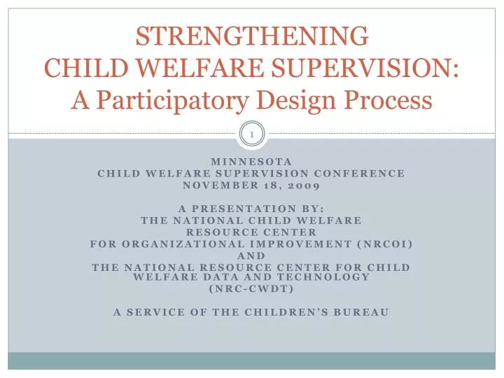 strengthening child welfare supervision a participatory design process