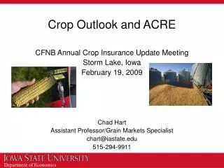 Crop Outlook and ACRE