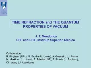 TIME REFRACTION and THE QUANTUM PROPERTIES OF VACUUM