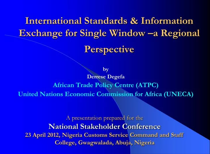 international standards information exchange for single window a regional perspective