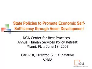 State Policies to Promote Economic Self-Sufficiency through Asset Development