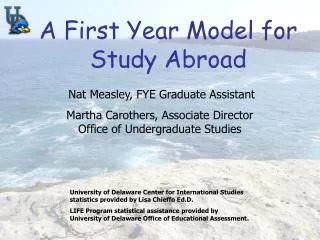 A First Year Model for Study Abroad