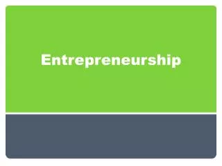 Entrepreneurship