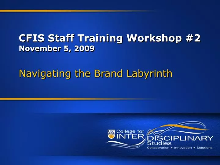 cfis staff training workshop 2 november 5 2009